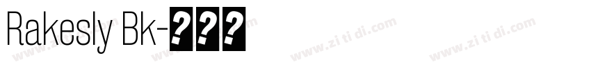 Rakesly Bk字体转换
